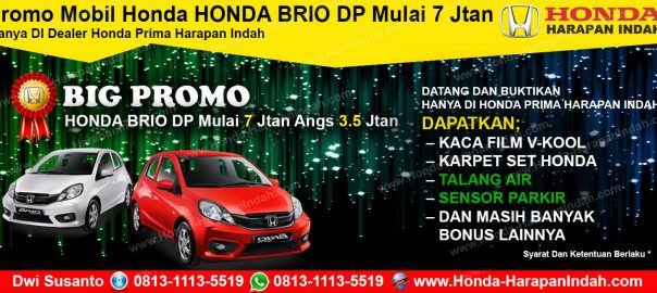 Promo Mobil Honda BRIO DP Mulai 7 Jtaan - Dealer Honda Prima Harapan Indah